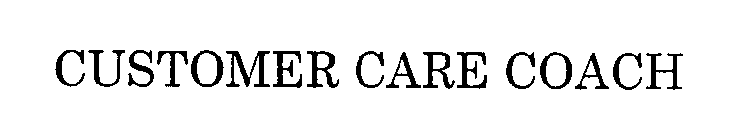 CUSTOMER CARE COACH