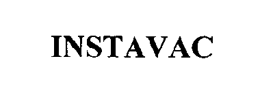 INSTAVAC