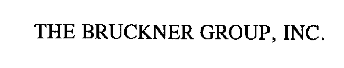 THE BRUCKNER GROUP, INC.