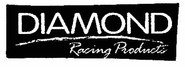 DIAMOND RACING PRODUCTS