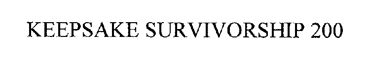 KEEPSAKE SURVIVORSHIP 200