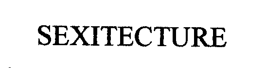 SEXITECTURE