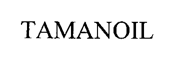 TAMANOIL