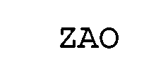 ZAO