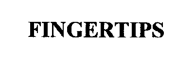 FINGERTIPS
