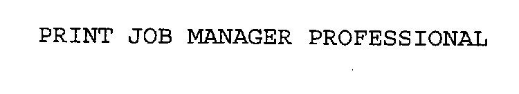 PRINT JOB MANAGER PROFESSIONAL