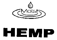 MOIST HEMP