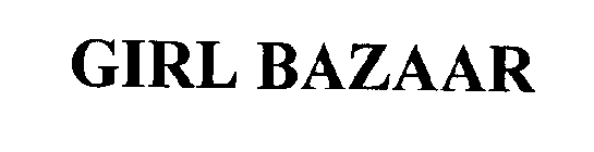 GIRL BAZAAR