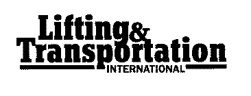 LIFTING & TRANSPORTATION INTERNATIONAL