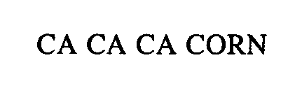 CA CA CA CORN