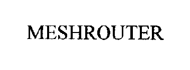 MESHROUTER