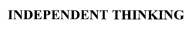 INDEPENDENT THINKING