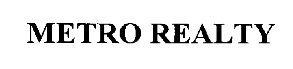METRO REALTY