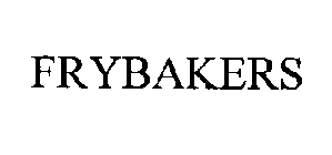 FRYBAKERS