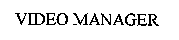 VIDEO MANAGER