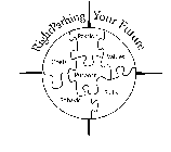 RIGHTPATHING YOUR FUTURE PASSION GOALS VALUES PURPOSE BEHAVIOR SKILLS