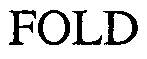 FOLD