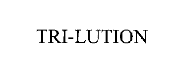 TRI-LUTION