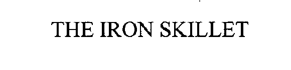 THE IRON SKILLET