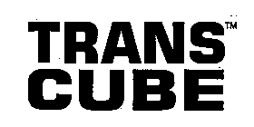 TRANS CUBE