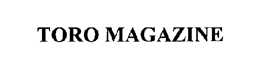 TORO MAGAZINE