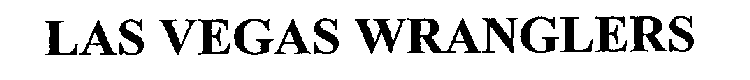 LAS VEGAS WRANGLERS