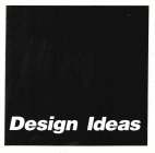 DESIGN IDEAS