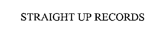 STRAIGHT UP RECORDS