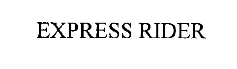 EXPRESS RIDER