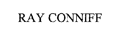 RAY CONNIFF