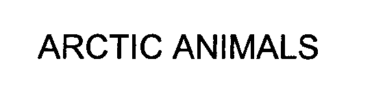 ARCTIC ANIMALS