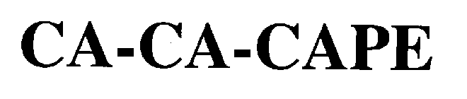 CA-CA-CAPE