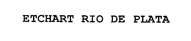 ETCHART RIO DE PLATA