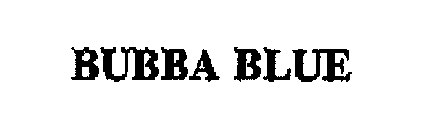BUBBA BLUE
