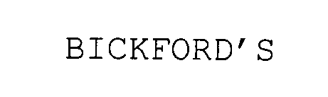 BICKFORD'S