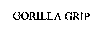 GORILLA GRIP