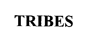TRIBES