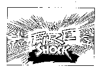 FIRE SHOCK