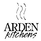 ARDEN KITCHENS