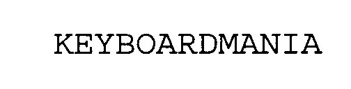 KEYBOARDMANIA