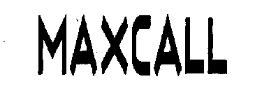 MAXCALL