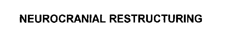 NEUROCRANIAL RESTRUCTURING