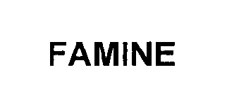 FAMINE