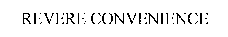REVERE CONVENIENCE