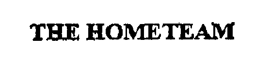 THE HOMETEAM