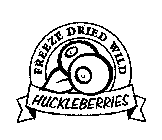 FREEZE DRIED WILD HUCKLEBERRIES