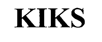 KIKS