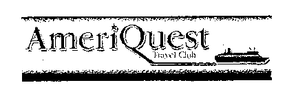 AMERIQUEST TRAVEL CLUB