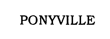 PONYVILLE
