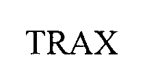 TRAX